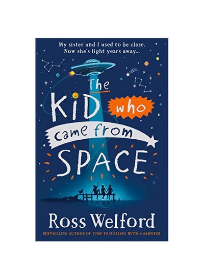 اشتري The Kid Who Came From Space Paperback في السعودية