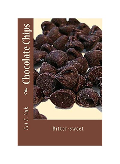 Buy Chocolate Chips paperback english in UAE