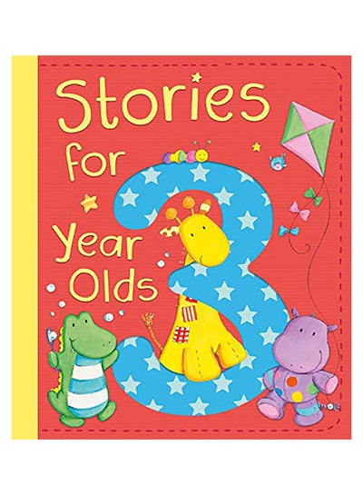 Buy Stories For 3 Year Olds Hardcover English by David Bedford - 41702 in UAE