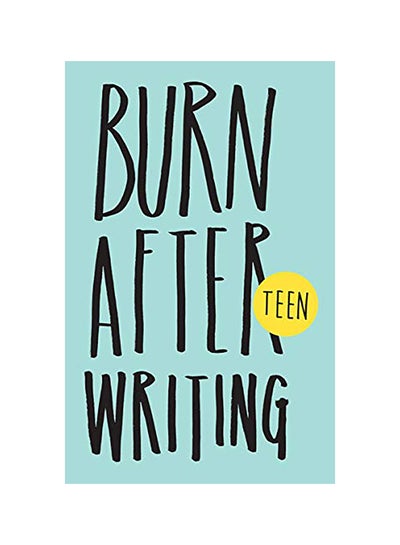 اشتري Burn After Writing Teen Paperback الإنجليزية by Rhiannon Shove في الامارات