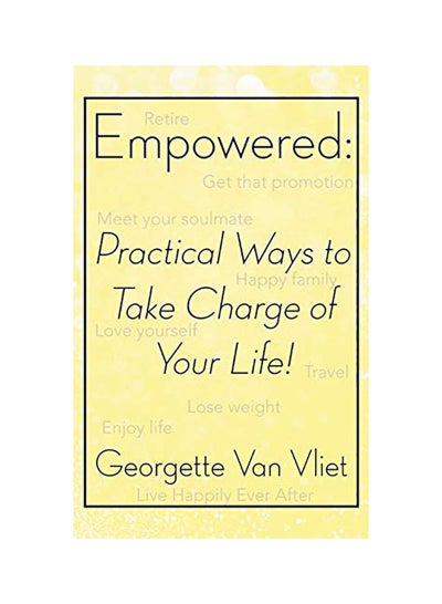 اشتري Empowered : Practical Ways To Take Charge Of Your Life! Paperback في الامارات