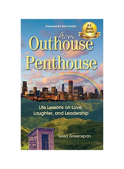 اشتري From Outhouse To Penthouse : Life Lessons On Love, Laughter, And Leadership Hardcover في الامارات