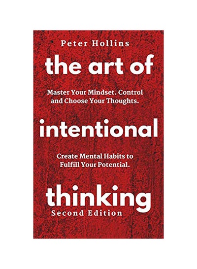 Buy The Art Of Intentional Thinking paperback english in UAE