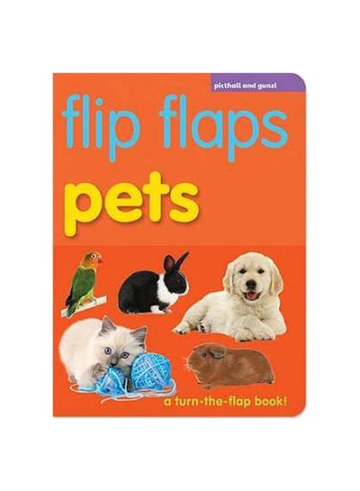 Buy Flip Flaps Pets board_book english - 1-Aug-11 in UAE