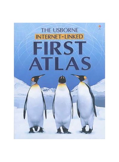 اشتري The Usborne Internet-Linked First Atlas Hardcover English by Gill Doherty - 31-Oct-03 في الامارات