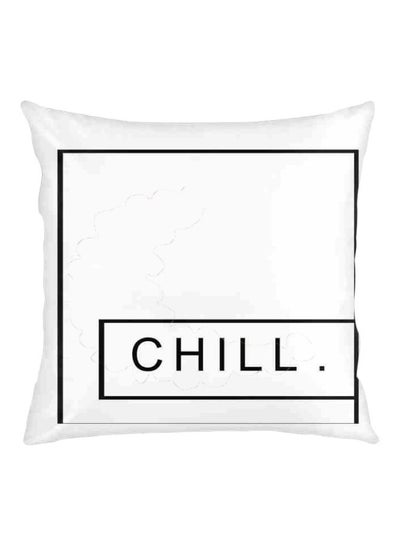 Buy Chill Printed Cushion Cover White/Black 40x40centimeter in Saudi Arabia