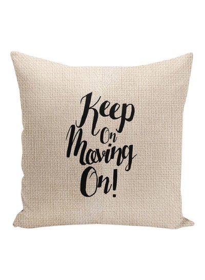 اشتري Keep On Moving Printed Decorative Pillow بيج / أسود 16x16بوصة في الامارات