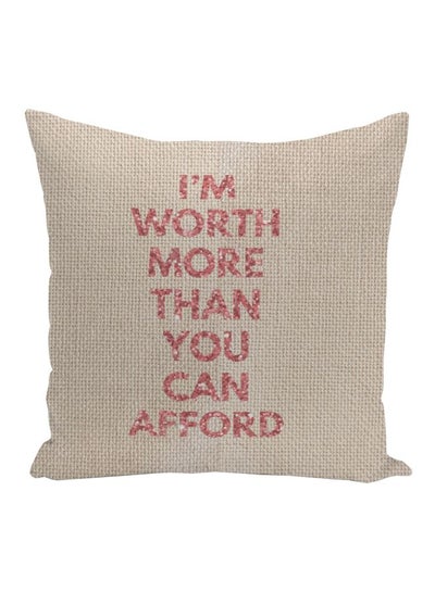 Buy I'm Worth More Glitter Quote Printed Decorative Pillow Beige/Pink 16x16inch in UAE