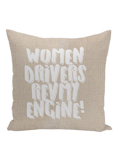 Buy Women Drivers Rev My Engine Printed Decorative Pillow Beige/White 16x16inch in UAE