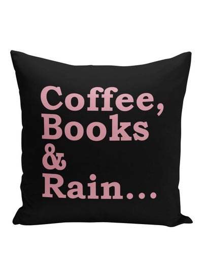 Buy Coffee Books And Rain Printed Decorative Pillow Black/Pink 16x16inch in Saudi Arabia