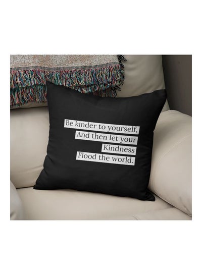 اشتري Be Kinder To Yourself Quote Printed Decorative Pillow Black/White 16x16inch في الامارات