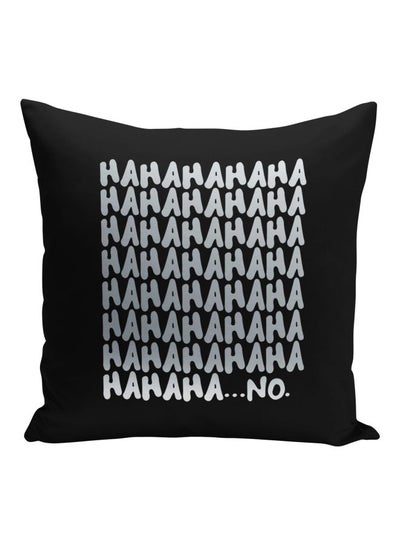 Buy Haha No Printed Decorative Pillow Black/Silver 16x16inch in Saudi Arabia