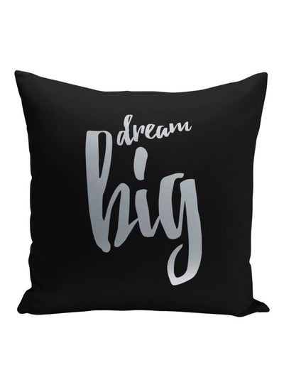 Buy Dream Big Printed Decorative Pillow Black/Silver 16x16inch in Saudi Arabia