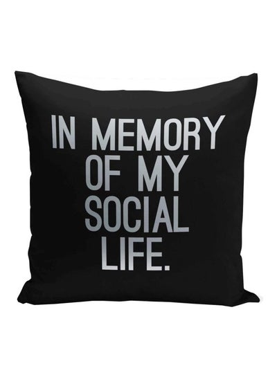 Buy In Memory Of My Social Life Quote Printed Decorative Pillow Black/Metallic Silver 16x16inch in UAE