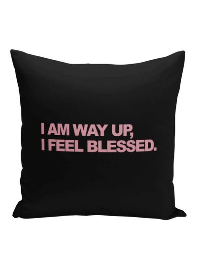 Buy I Am Way Up Quote Printed Decorative Pillow Black/Pink 16x16inch in Saudi Arabia