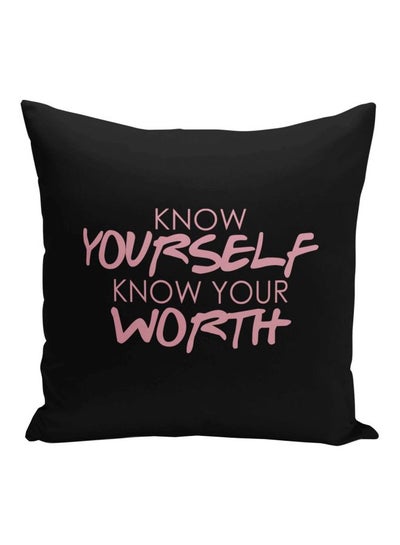 Buy Know Yourself Know Your Worth Quote Printed Decorative Pillow Black/Pink 16x16inch in Saudi Arabia