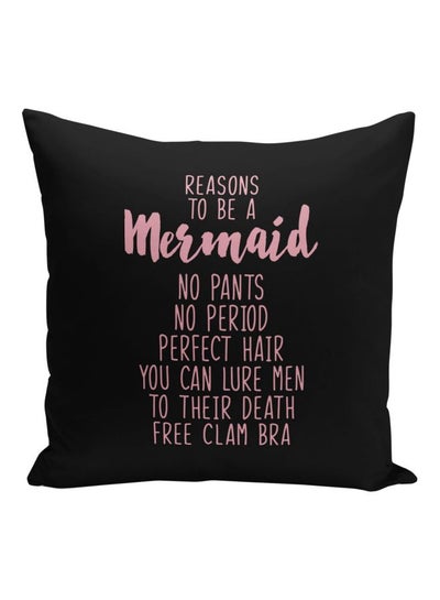 Buy Mermaid Funny Quote Printed Decorative Pillow Black/Pink 16x16inch in UAE