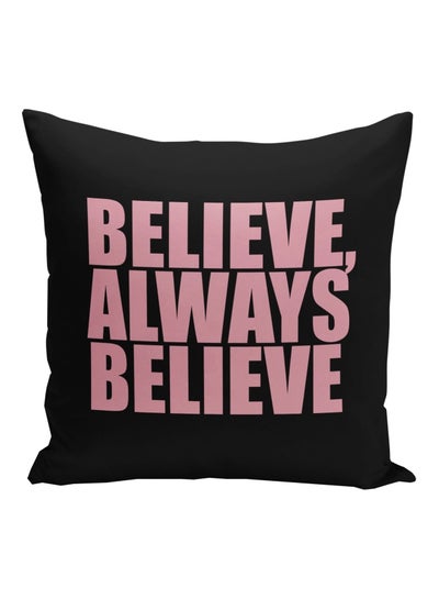 اشتري وسادة ديكور بطبعة "Always Believe" أسود/وردي 16x16بوصة في السعودية