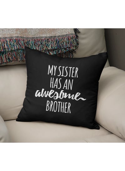 Buy Brother Sister Quote Printed Decorative Pillow Black/White 16x16inch in Saudi Arabia