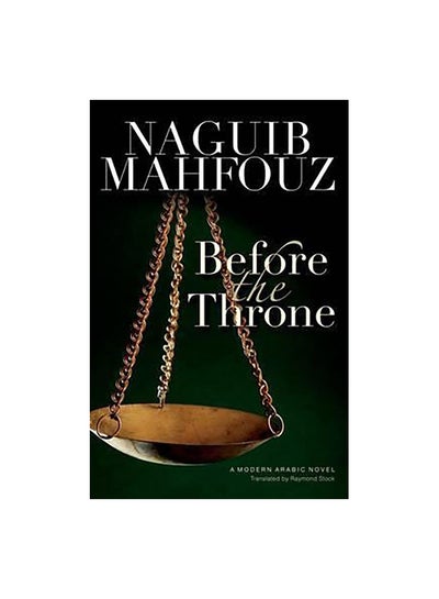 Buy Before The Throne: A Modern Arabic Novel Paperback English by Naguib Mahfouz in Egypt