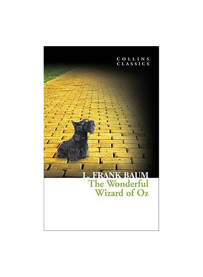 Buy The Wonderful Wizard of Oz (Collins Classics) Paperback English by L. Frank Baum - 08/07/2010 in Egypt