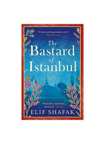 اشتري The Bastard of Istanbul - غلاف ورقي عادي في الامارات