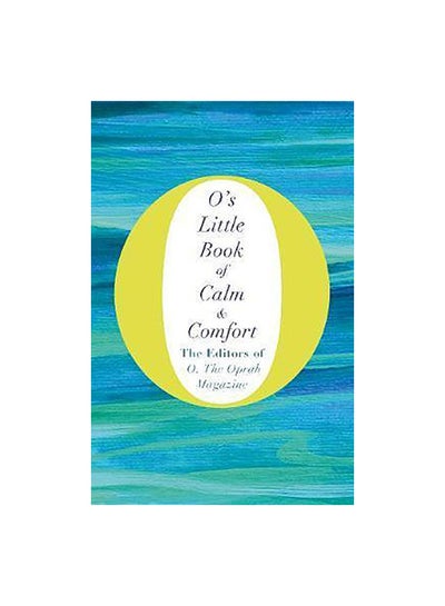 Buy O'S Little Book Of Calm And Comfort Paperback English by Macmillan Editor Team - 28th March 2017 in Egypt