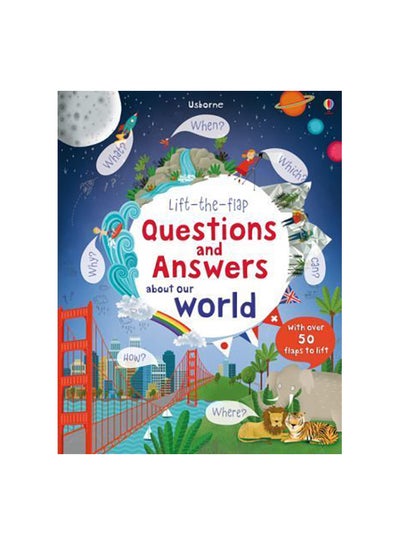 Buy Lift-the-Flap Questions and Answers About Our World Paperback English by Katie Daynes - 01/09/2015 in UAE