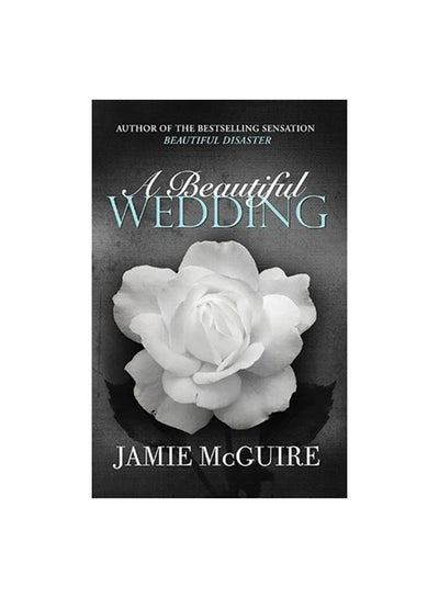 Buy A Beautiful Wedding Paperback English by Jamie McGuire - 41559 in Egypt