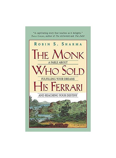 Buy The Monk Who Sold His Ferrari Paperback English by Robin S. Sharma - 2006 in UAE