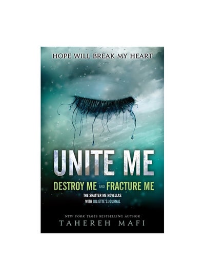 اشتري كتاب "Unite me" غلاف ورقي باللغة الإنجليزية من تأليف طاهرة مافي - 2/4/2014 غلاف ورقي الإنجليزية - 4/2/2014 في الامارات