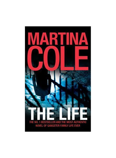 Buy The Life Paperback English by Martina Cole - 9/5/2013 in UAE