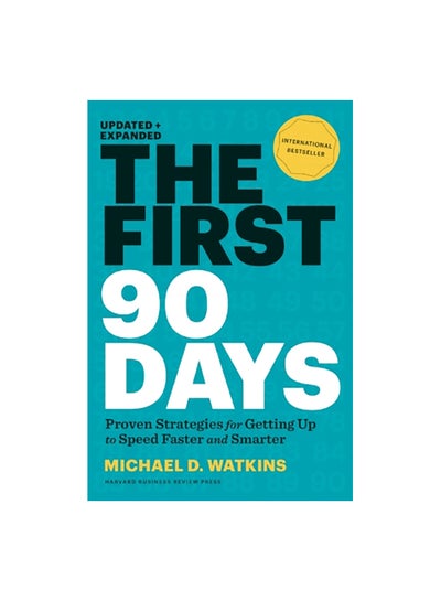 Buy The First 90 Days Paperback English by Michael D. Watkins - 14/05/2013 in UAE