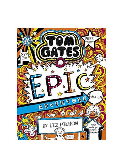 Buy Tom Gates : Epic Adventure Paperback English by Liz Pichon - 08-Apr-19 in Egypt