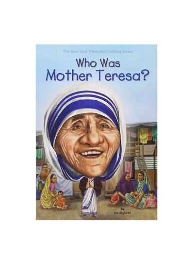 اشتري Who Was Mother Teresa paperback english - 05/05/2015 في الامارات