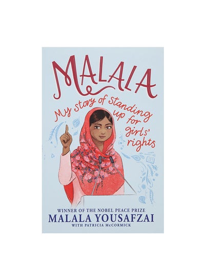 Buy Malala: My Story Of Standing Up For Girls' Rights paperback english - 01-Nov-18 in Egypt