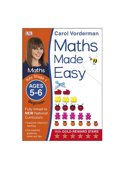 Buy Maths Made Easy Ages 5-6 Key Stage 1 Beginner Paperback English by Carol Vorderman - 41646 in UAE