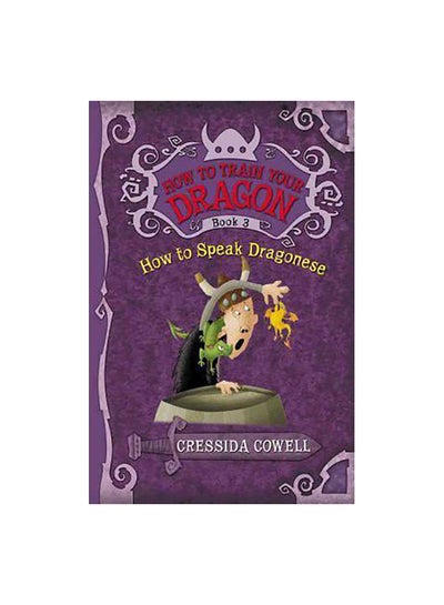 Buy How to Speak Dragonese Paperback English by Cressida Cowell - 1/2/2010 in Egypt