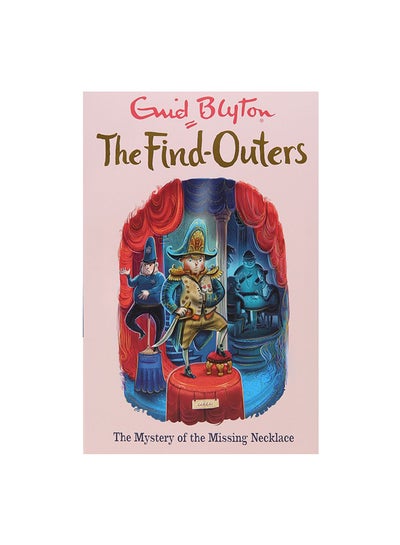 اشتري The Find-Outers: The Mystery Of The Missing Necklace paperback english - 06 Oct 2016 في مصر