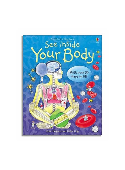 Buy See Inside Your Body Paperback English by Katie Daynes - 01/01/2006 in UAE