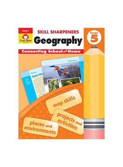 اشتري Skill Sharpeners Geography, Grade 5 Paperback English by Evan-Moor Editor Team - 01 January 2018 في مصر