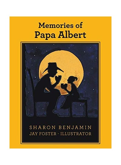 Buy Memories Of Papa Albert paperback english - 01-Aug-19 in UAE