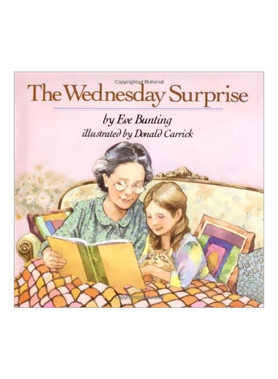 Buy The Wednesday Surprise Hardcover English by Eve Bunting - 1-Jan-1989 in Saudi Arabia