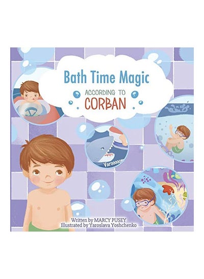 اشتري Bath Time Magic Paperback الإنجليزية by Marcy Pusey - 22 Dec 2019 في الامارات