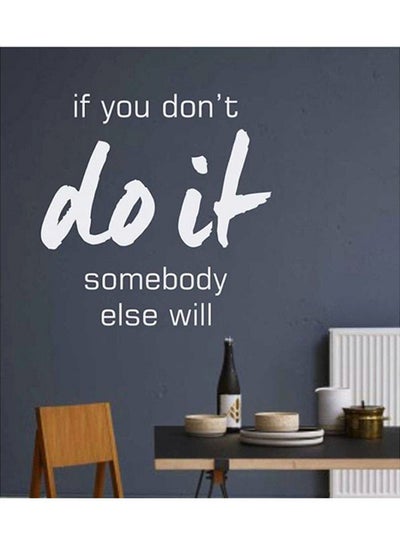 Buy Do It Motivational Quote Themed Wall Sticker White 60x60cm in Egypt