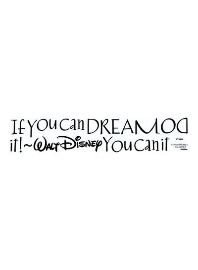 اشتري ملصق جداري بطبعة عبارة "If You Can Dream Do It You Can It" أسود 10x57سنتيمتر في مصر