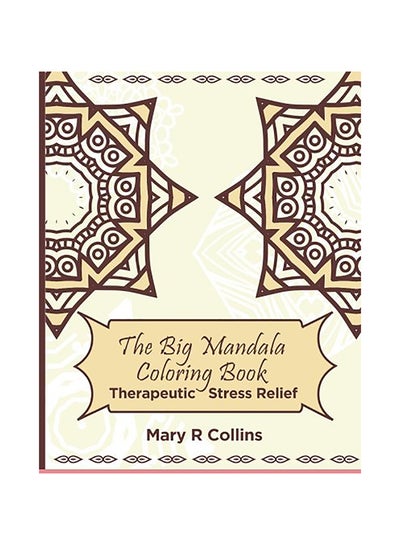 Buy The Big Mandala Colouring Book Paperback English by Mary R Collins in UAE