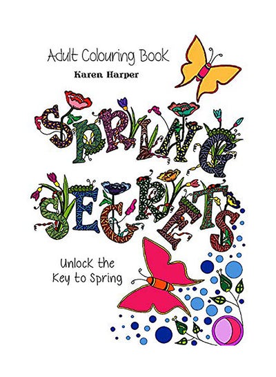 Buy Adult Colouring Book - Spring Secrets paperback english in UAE