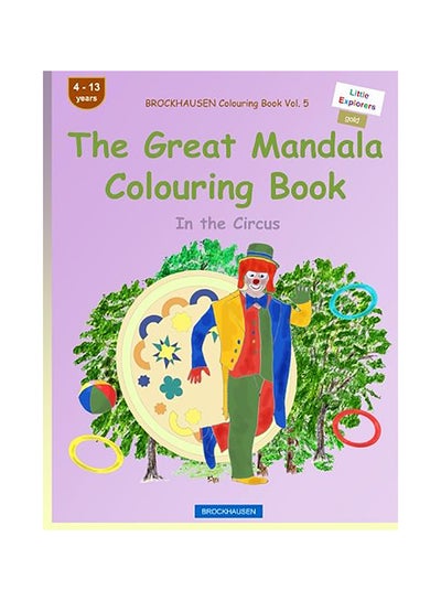 Buy The Great Mandala Colouring Book Paperback English by Dortje Golldack in UAE