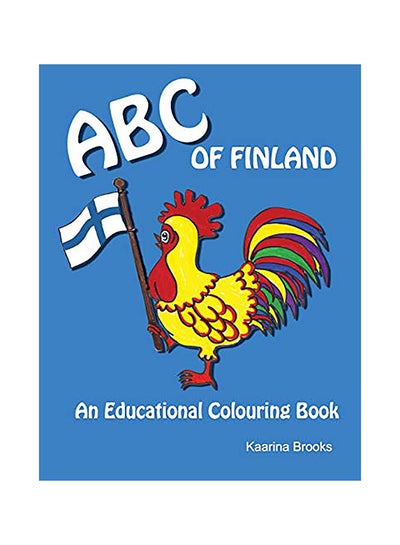 اشتري Abc Of Finland: An Educational Colouring Book Paperback الإنجليزية by Kaarina Brooks في الامارات